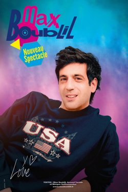 Affiche de Max Boublil | nouveau spectacle