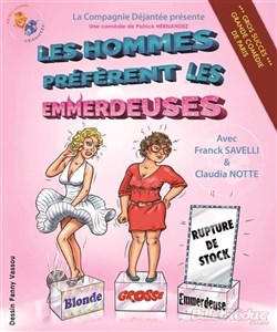 Affiche de Les hommes préfèrent les emmerdeuses