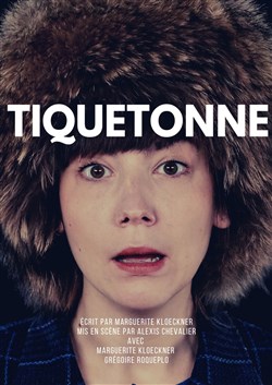 Affiche de Tiquetonne