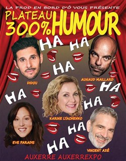 Affiche de Plateau 300 % Humour
