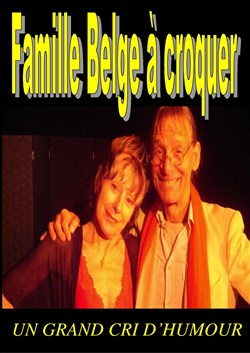 Affiche de Alexandra et Robert Sullon dans Famille Belge à croquer