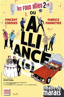 Affiche de Les Fous Alliés 2 ou Alliance(s)