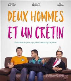Affiche de 2 hommes et 1 crétin