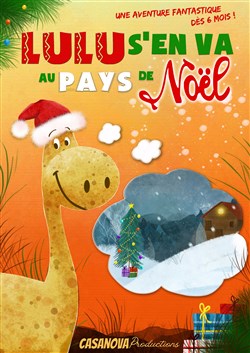 Affiche de Lulu s'en va au Pays de Noël