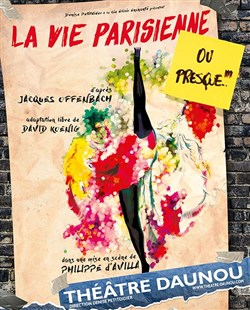 Affiche de La Vie Parisienne ou presque
