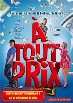 Affiche de À tout prix