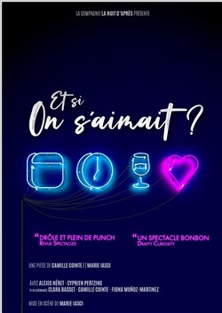 Affiche de Et si on s'aimait ?