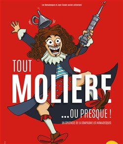 Affiche de Tout Molière... ou presque !