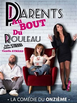 Affiche de Parents au Bout du Rouleau !