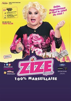Affiche de Zize dans 100% Marseillaise