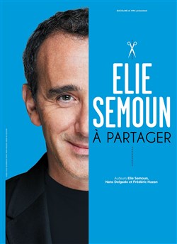 Affiche de Elie Semoun dans A partager