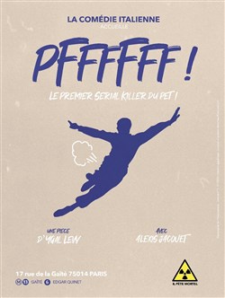 Affiche de Pffffff ! Le premier serial killer du pet !