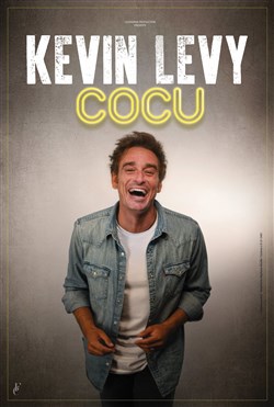 Affiche de Kevin Levy dans Cocu