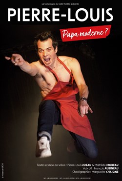Affiche de Pierre-Louis dans Papa moderne ?