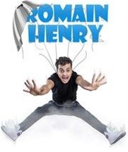 Affiche de Romain Henry dans C'est lui !