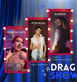 Affiche de Drag Show à Remoulins