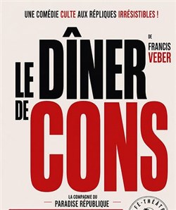 Affiche de Le dîner de cons