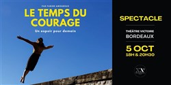 Affiche de Le temps du courage