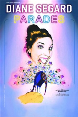 Affiche de Diane Segard dans Parades