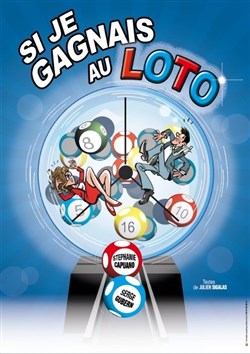 Affiche de Si je gagnais au Loto
