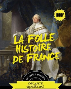 Affiche de La folle histoire de France