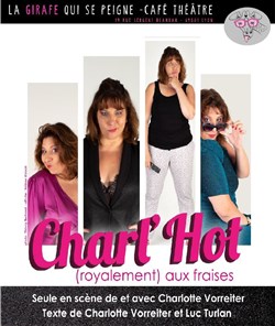 Affiche de Charl'Hot (royalement) aux fraises
