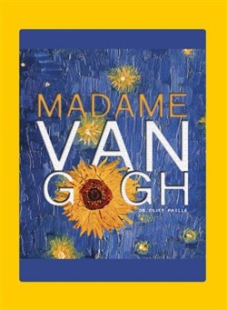Affiche de Madame Van Gogh