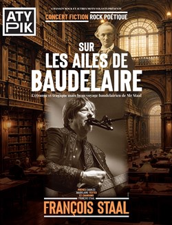Affiche de Sur les ailes de Baudelaire