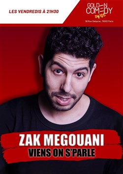 Affiche de Zak Megouani dans Viens on s'parle