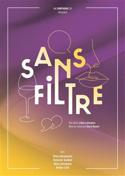 Affiche de Sans filtre