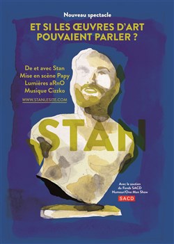 Affiche de Stan dans Et si les oeuvres d'art pouvaient parler ?