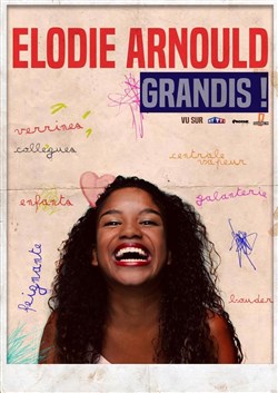 Affiche de Élodie Arnould dans Grandis !
