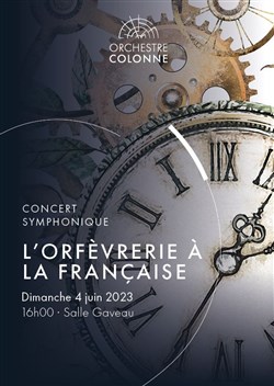 Affiche de Concert symphonique : L'Orfèvrerie à la française
