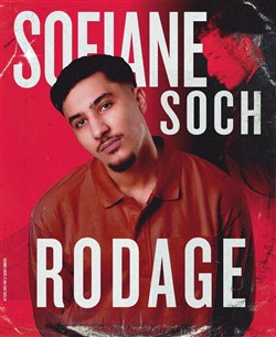 Affiche de Sofiane Soch en rodage