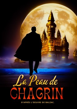 Affiche de La Peau de chagrin, d'après l'oeuvre de Balzac