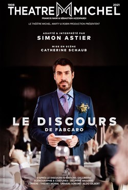 Affiche de Le Discours | avec Simon Astier - Les dernières