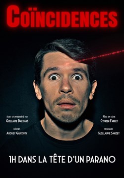 Affiche de Guillaume Dalibard dans Coïncidence