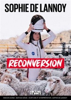 Affiche de Sophie de Lannoy dans Reconversion