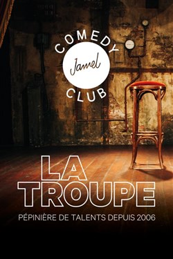 Affiche de La Troupe du Jamel Comedy Club