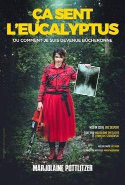 Affiche de Marjolaine Pottlitzer dans Ça sent l'eucalyptus