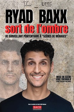 Affiche de Ryad Baxx sort de l'ombre
