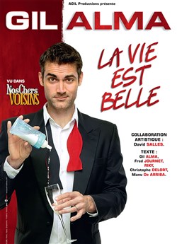 Affiche de Gil Alma dans La vie est belle