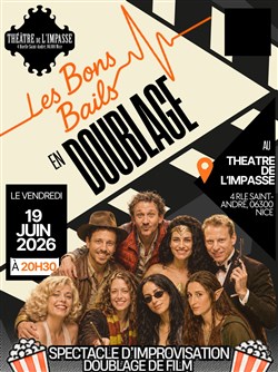 Affiche de Les Bons Bails en doublage