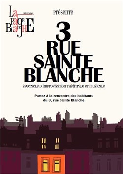 Affiche de 3 rue Sainte-Blanche
