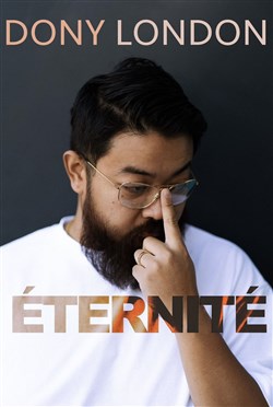 Affiche de Dony London dans Eternité