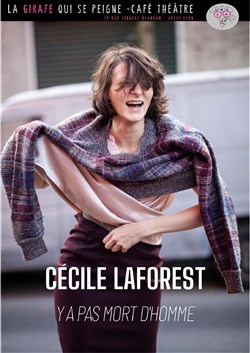 Affiche de Cécile Laforest dans Y'a pas mort d'homme