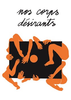 Affiche de Nos corps désirants