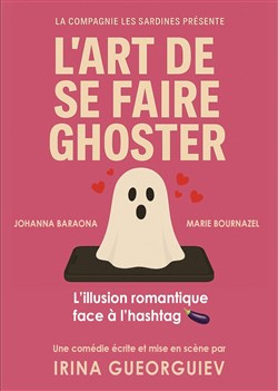 Affiche de L'art de se faire Ghoster