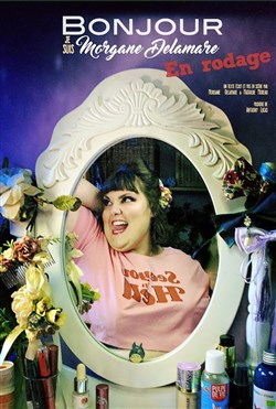 Affiche de Morgane Delamare dans So Cliché