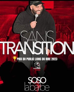 Affiche de Soso La Barbe dans Sans Transition